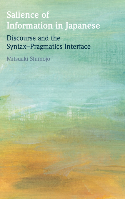 Salience of Information in Japanese