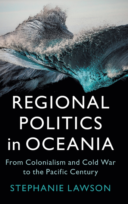Regional Politics in Oceania