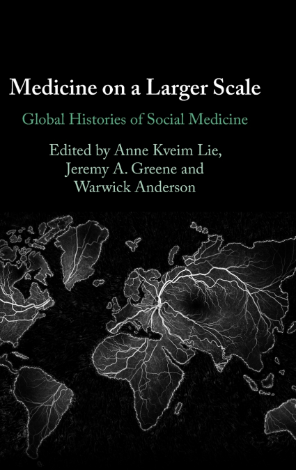 Medicine on a Larger Scale