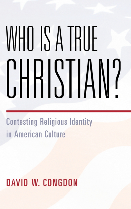 Who Is a True Christian?