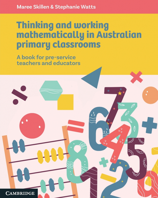 Thinking and Working Mathematically in Australian Primary Classrooms