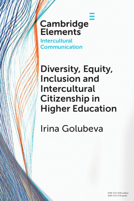 Diversity, Equity, Inclusion and Intercultural Citizenship in Higher Education