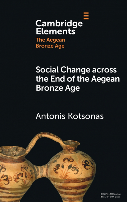 Social Change across the End of the Aegean Bronze Age