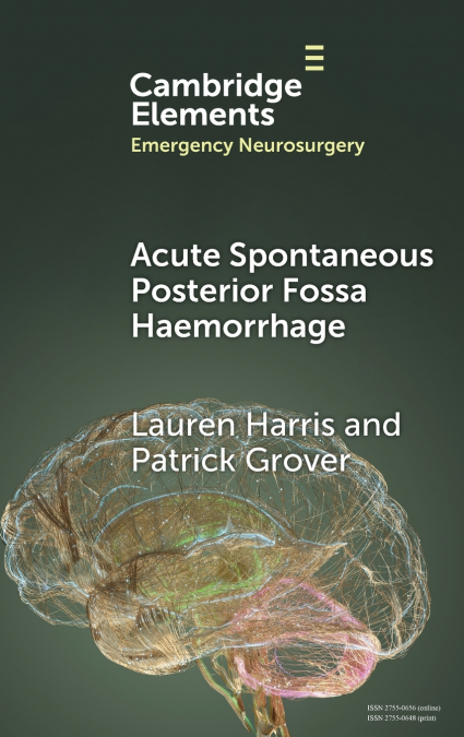 Acute Spontaneous Posterior Fossa Haemorrhage