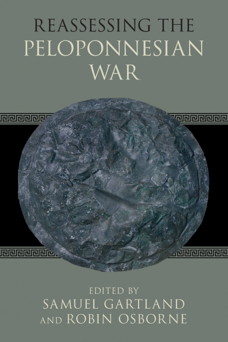 Reassessing the Peloponnesian War