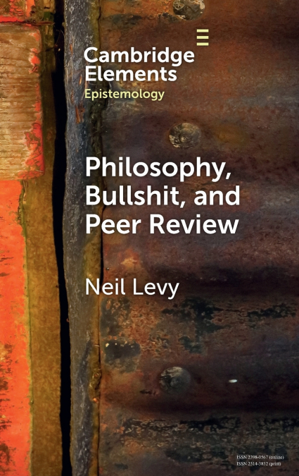 Philosophy, Bullshit, and Peer Review