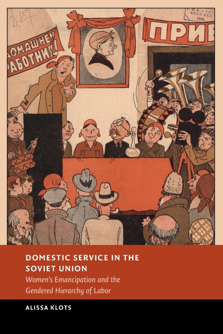 Domestic Service in the Soviet Union