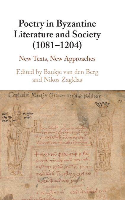 Poetry in Byzantine Literature and Society (1081-1204)