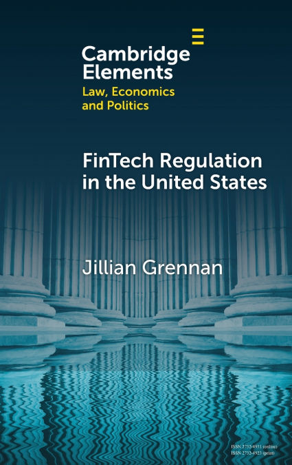 FinTech Regulation in the United States