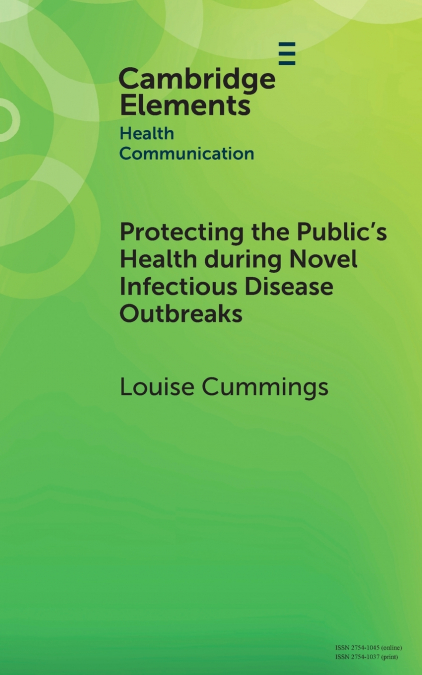 Protecting the Public’s Health during Novel Infectious Disease Outbreaks