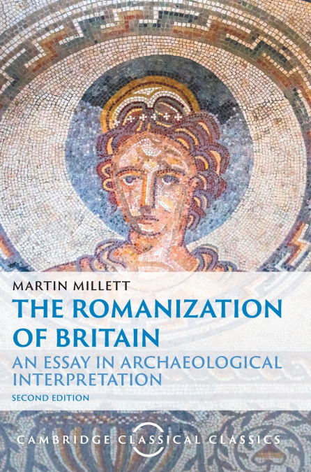The Romanization of Britain