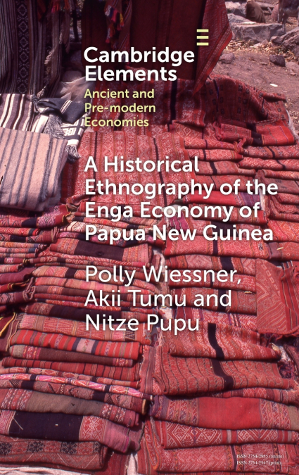A Historical Ethnography of the Enga Economy of Papua New Guinea