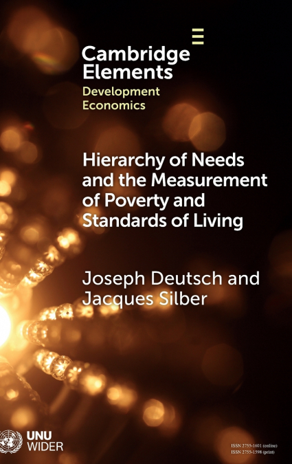 Hierarchy of Needs and the Measurement of Poverty and Standards of Living