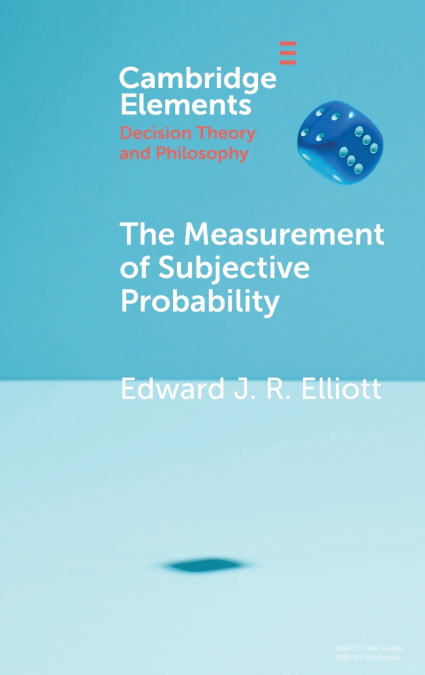 The Measurement of Subjective Probability