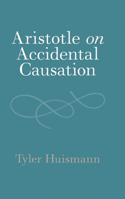 Aristotle on Accidental Causation