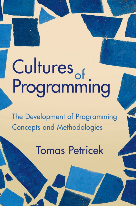 Cultures of Programming