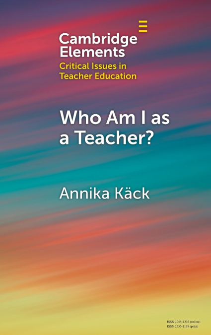 Who Am I as a Teacher?