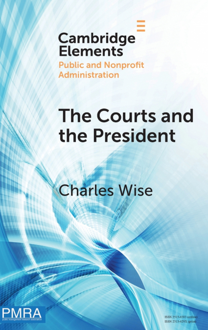 The Courts and the President