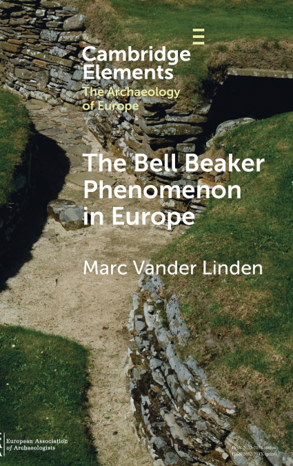 The Bell Beaker Phenomenon in Europe