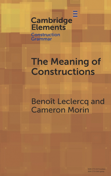 The Meaning of Constructions