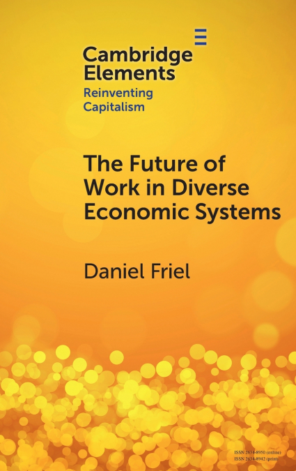 The Future of Work in Diverse Economic Systems