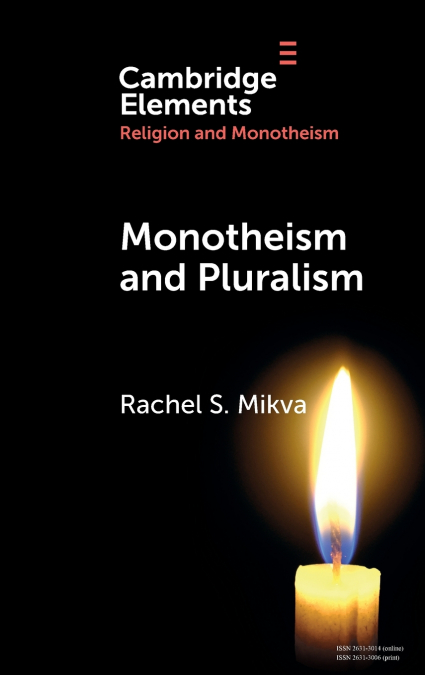 Monotheism and Pluralism