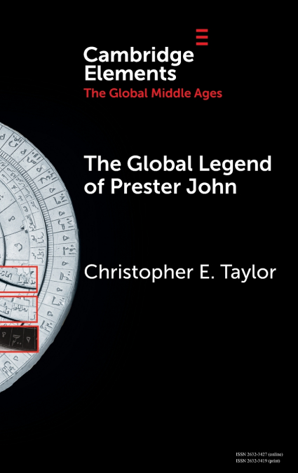 The Global Legend of Prester John