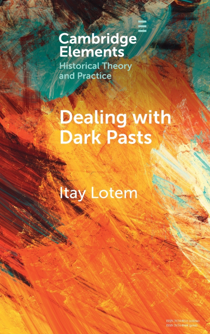 Dealing with Dark Pasts