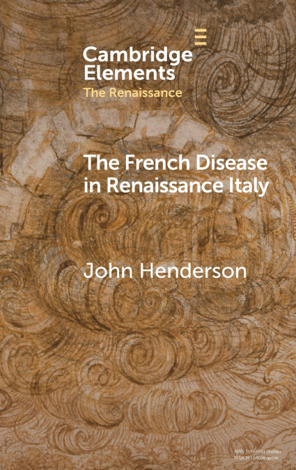 The French Disease in Renaissance Italy