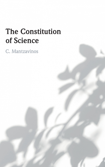 The Constitution of Science