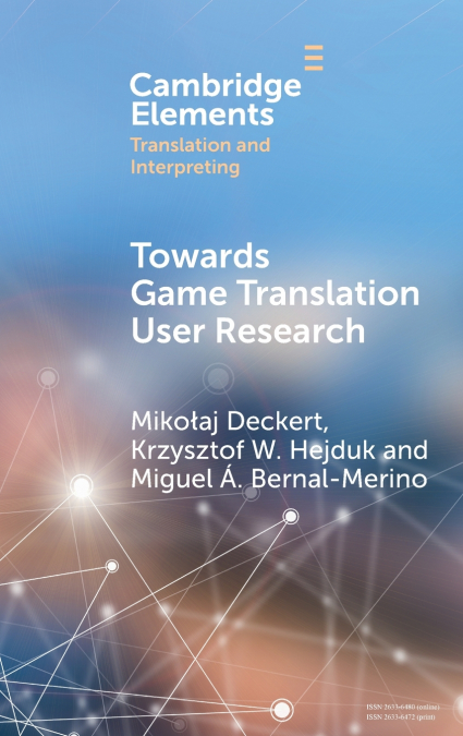 Towards Game Translation User Research