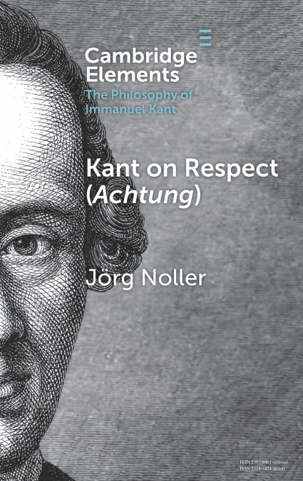 Kant on Respect (Achtung)
