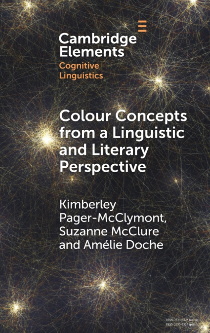 Colour Concepts from a Linguistic and Literary Perspective