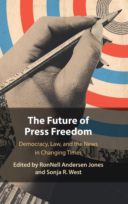 The Future of Press Freedom