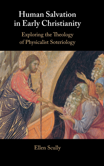 Human Salvation in Early Christianity