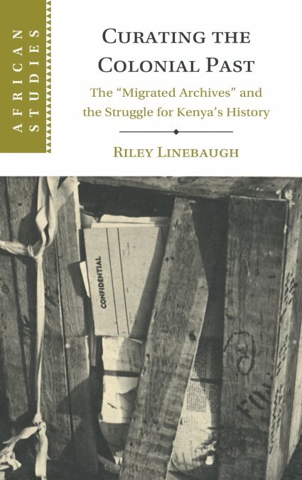 Curating the Colonial Past