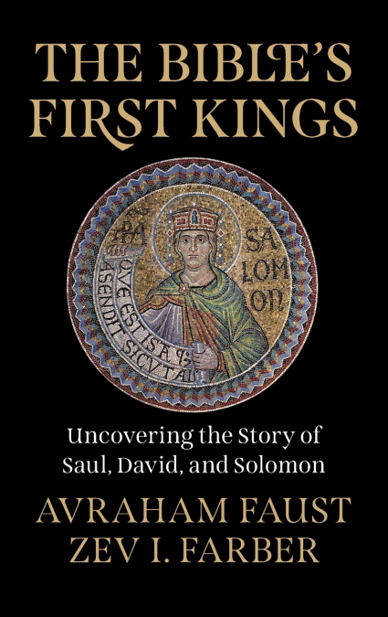 The Bible’s First Kings