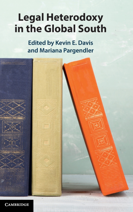 Legal Heterodoxy in the Global South