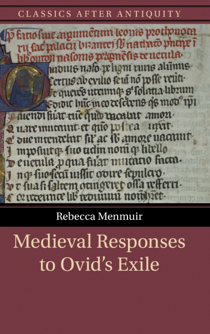 Medieval Responses to Ovid’s Exile