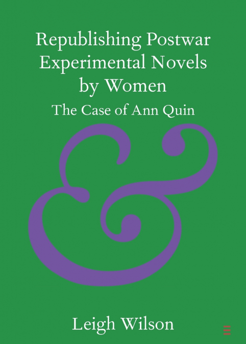 Republishing Postwar Experimental Novels by Women