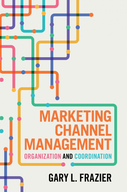 Marketing Channel Management
