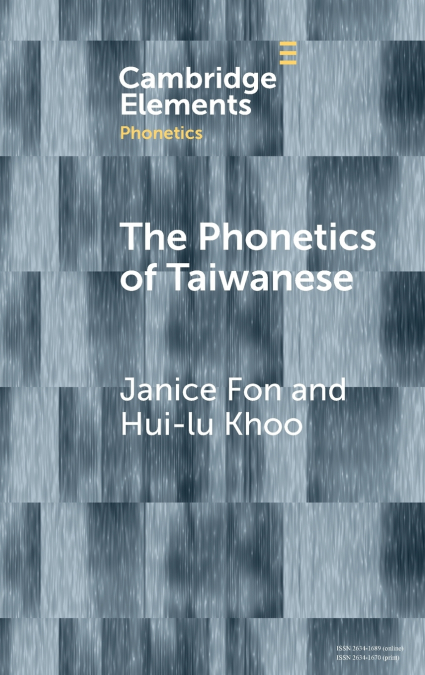 The Phonetics of Taiwanese