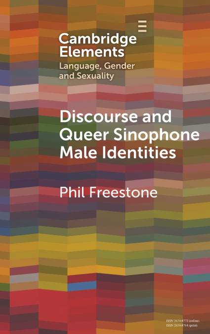 Discourse and Queer Sinophone Male Identities