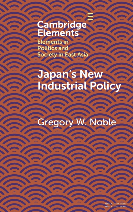 Japan’s New Industrial Policy