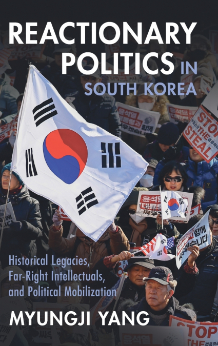 Reactionary Politics in South Korea