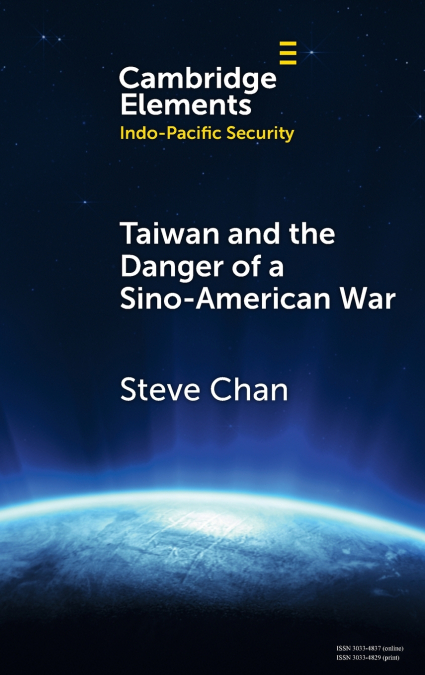 Taiwan and the Danger of a Sino-American War
