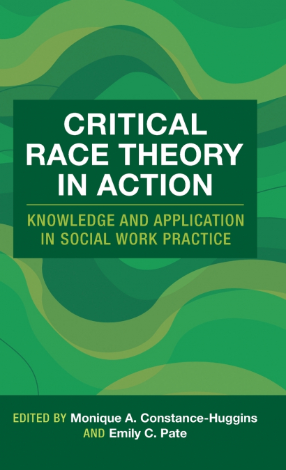 Critical Race Theory in Action