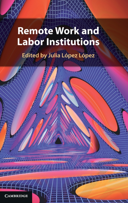 Remote Work and Labor Institutions