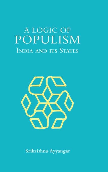 A Logic of Populism