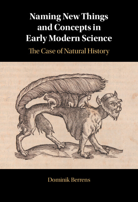 Naming New Things and Concepts in Early Modern Science